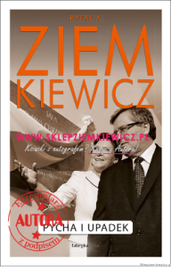 książka Pycha i upadek - Rafał A. Ziemkiewicz - miękka oprawa - antykwariat [AUTOGRAF AUTORA]
