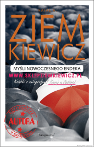 książka Myśli nowoczesnego endeka - wydanie II - Rafał A. Ziemkiewicz - miękka oprawa [AUTOGRAF AUTORA]