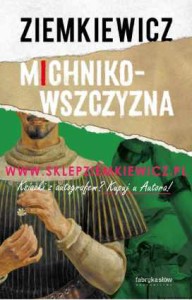 książka Michnikowszczyzna - wydanie IV - Rafał A. Ziemkiewicz - twarda oprawa [BEZ AUTOGRAFU]