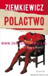 książka Polactwo - Rafał A. Ziemkiewicz - twarda oprawa