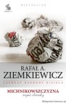 książka Michnikowszczyzna. Zapis choroby - miękka oprawa- wydanie II - Rafał A. Ziemkiewicz - antykwariat [AUTOGRAF AUTORA]
