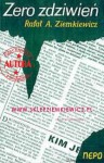 książka Zero Zdziwień - wydanie I kolekcjonerskie - miękka oprawa - Rafał A. Ziemkiewicz [AUTOGRAF AUTORA]