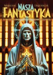 Nasza Fantastyka nr 04/04/2025 PRZEDSPRZEDAŻ (wysyłka: maj/czerwiec 2026); ok. 320 stron, format B5; Edycja DE LUXE