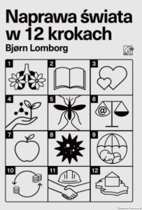 Książka Naprawa świata w 12 krokach [autograf Bjørn Lomborg]