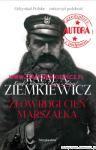 Książka Złowrogi Cień Marszałka - outlet - wydanie I - Rafał A. Ziemkiewicz - twarda oprawa [AUTOGRAF AUTORA]