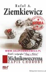 książka Michnikowszczyzna. Zapis choroby - miękka oprawa - wydanie I - Rafał A. Ziemkiewicz - outlet [AUTOGRAF AUTORA]