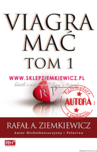 Pakiet książek Viagra Mać, tom I i II - OUTLET - Rafał A. Ziemkiewicz - miękka oprawa [AUTOGRAF AUTORA]