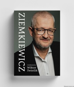 książka Ziemkiewicz - okładka miękka ze skrzydełkami - Rafał A. Ziemkiewicz i Wiktor Świetlik [AUTOGRAFY obu autorów]