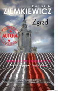 książka ZGRED - outlet - Rafał A. Ziemkiewicz - miękka oprawa [AUTOGRAF AUTORA]
