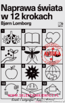 Książka Naprawa świata w 12 krokach [autograf Bjørn Lomborg]