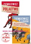 Pakiet książek Rafała A. Ziemkiewicza - Elektorat łyknie wszystko (z autografem) i Polactwo (z autografem)
