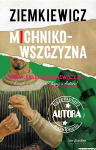 książka Michnikowszczyzna - outlet - wydanie IV - Rafał A. Ziemkiewicz - twarda oprawa [AUTOGRAF AUTORA]