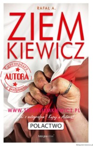 książka Polactwo - wydanie VII - miękka oprawa - Rafał A. Ziemkiewicz [AUTOGRAF AUTORA]