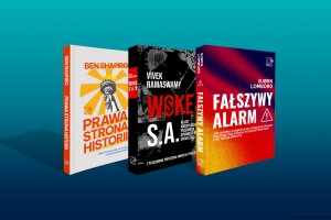 Trio bestsellerów - Woke S.A. + Fałszywy alarm + Prawa strona historii