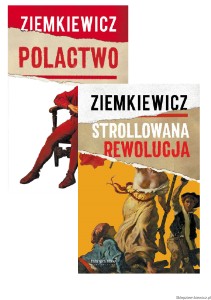 Pakiet książek Polactwo i Strollowana rewolucja [z autografami] [Rafał A. Ziemkiewicz]