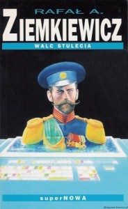 książka Walc Stulecia - wydanie I - kolekcjonerskie - miękka oprawa - Rafał A. Ziemkiewicz [AUTOGRAF]