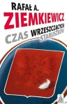 książka Czas wrzeszczących staruszków - miękka oprawa - Rafał A. Ziemkiewicz [AUTOGRAF]