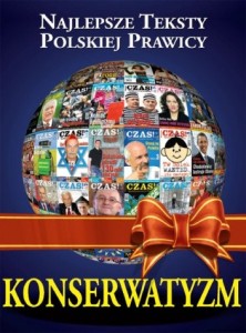 książka Konserwatyzm. Najlepsze teksty polskiej prawicy  -  miękka oprawa [AUTOGRAF REDAKTORA ZIEMKIEWICZA]