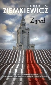 książka ZGRED - oprawa miękka - Rafał A. Ziemkiewicz [AUTOGRAF]