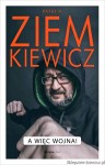 książka A WIĘC WOJNA! - oprawa miękka - Rafał A. Ziemkiewicz [AUTOGRAF]