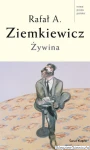 książka Żywina - wydanie I - twarda oprawa - Rafał A. Ziemkiewicz [AUTOGRAF]