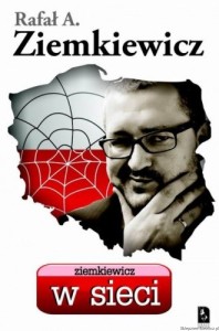 książka Ziemkiewicz w sieci - oprawa miękka - Rafał A. Ziemkiewicz [AUTOGRAF]