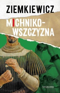 książka Michnikowszczyzna - wydanie IV - twarda oprawa - Rafał A. Ziemkiewicz [AUTOGRAF]