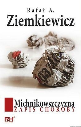 Michnikowszczyzna-wydanie I.jpg